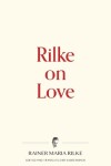 Book cover for Rilke on Love