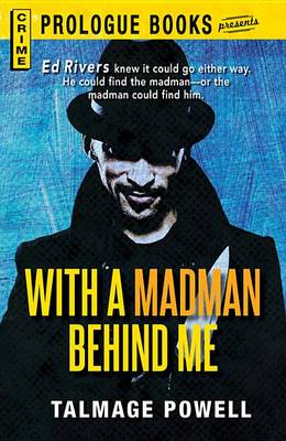 Book cover for With a Madman Behind Me