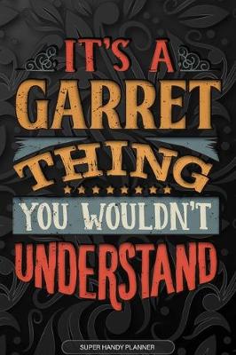 Book cover for It's A Garret Thing You Wouldn't Understand