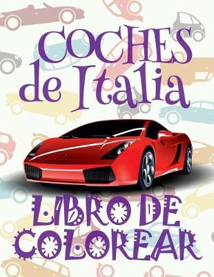 Book cover for ✌ Coches de Italia ✎ Libro de Colorear Adultos Libro de Colorear La Seleccion ✍ Libro de Colorear Cars