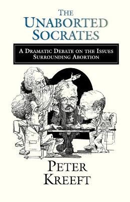 Book cover for The Unaborted Socrates