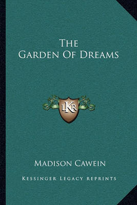 Book cover for The Garden of Dreams