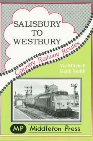 Cover of Salisbury to Westbury