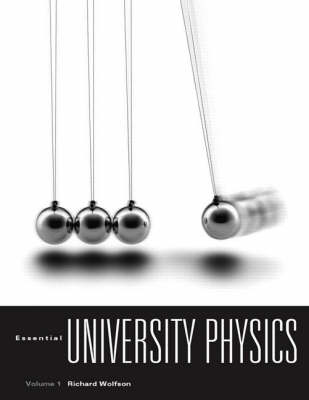 Book cover for Essential University Physics Volume 1 with MasteringPhysics for Essential University Physics