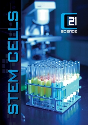 Book cover for C21 Science: Stem Cells