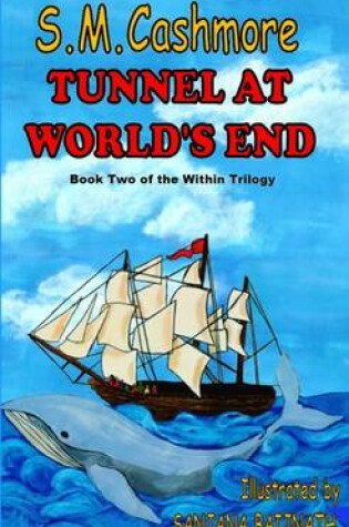 Cover of Tunnel At World's End