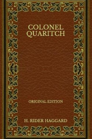 Cover of Colonel Quaritch - Original Edition