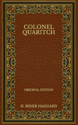 Book cover for Colonel Quaritch - Original Edition