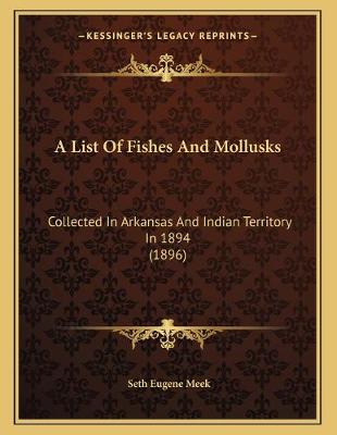 Book cover for A List Of Fishes And Mollusks