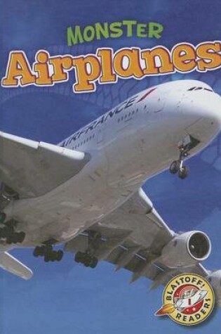 Cover of Monster Airplanes