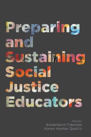 Cover of Preparing and Sustaining Social Justice Educators