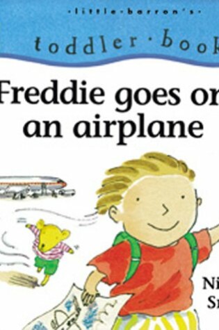 Cover of Freddie Goes on an Airplane