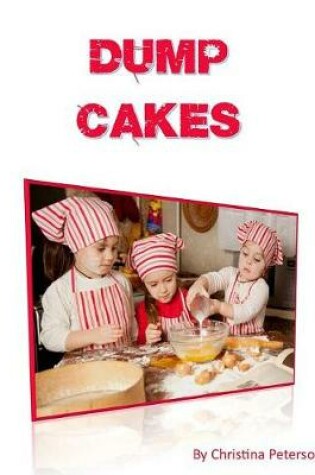 Cover of Dump Cakes