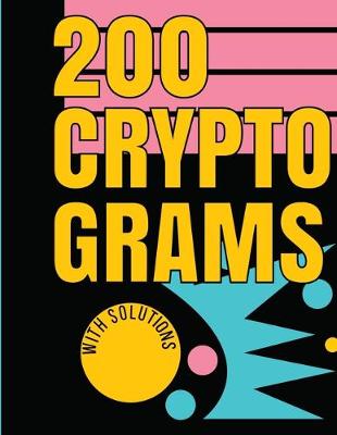 Book cover for 200 Cryptograms with Solutions