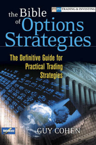 Cover of The Bible of Options Strategies