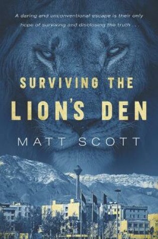 Cover of Surviving the Lion's Den