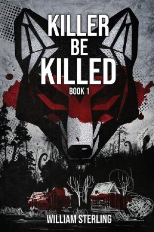 Cover of Killer Be Killed