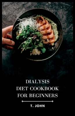 Book cover for Dialysis Diet Cookbook for Beginners