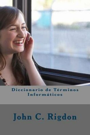 Cover of Diccionario de Términos Informáticos