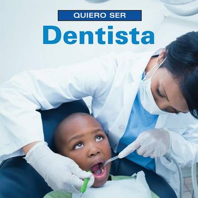 Book cover for Quiero Ser Dentista