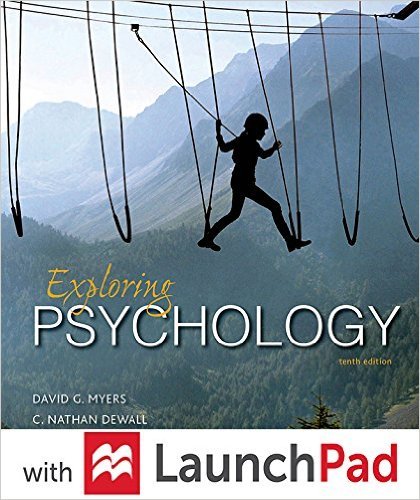 Book cover for Loose-Leaf Version for Exploring Psychology 10e & Launchpad for Myers' Exploring Psychology 10e (Six Month Access)