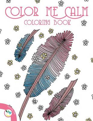 Book cover for Color me calm coloring book