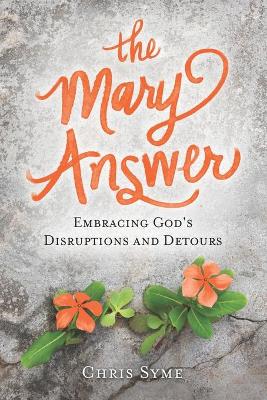 Book cover for The Mary Answer