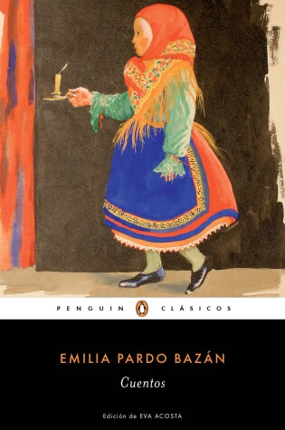 Cover of Cuentos completos de Emilia Pardo Bazan / The Complete Stories of Emilia Pardo B azan
