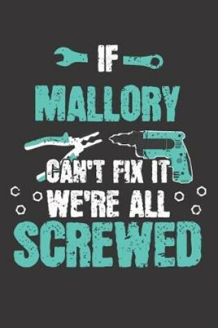 Cover of If MALLORY Can't Fix It