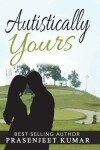 Book cover for Autistically Yours