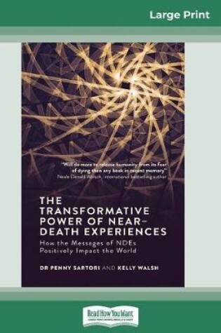 Cover of The Transformative Powers of Near Death Experiences