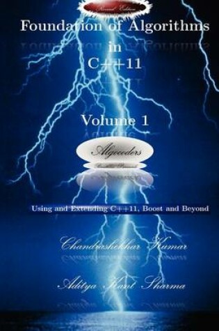 Cover of Foundation of Algorithms in C++11, Volume 1(revised Edition)