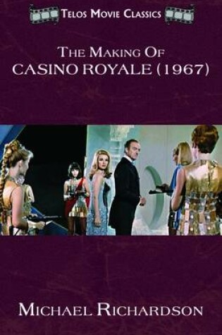 Cover of The Making of Casino Royale (1967)