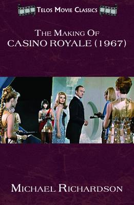 Book cover for The Making of Casino Royale (1967)