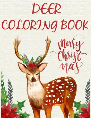 Book cover for Deer Coloring Book Merry Christmas