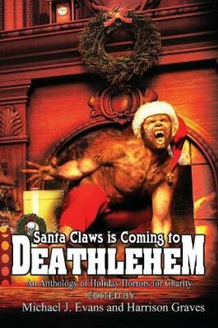 Cover of Santa Claws is Coming to Deathlehem