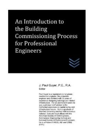 Cover of An Introduction to the Building Commissioning Process for Professional Engineers