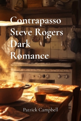 Book cover for Contrapasso Steve Rogers Dark Romance