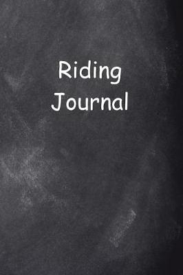 Book cover for Riding Journal Chalkboard Design