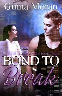 Book cover for Bond to Break