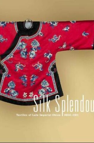 Cover of Silk Splendour