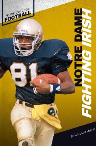 Cover of Inside College Football: Notre Dame Fighting Irish