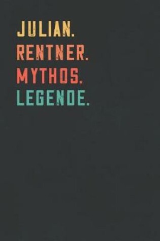 Cover of Julian. Rentner. Mythos. Legende.