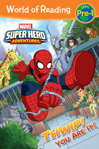 Book cover for World of Reading: Super Hero Adventures: Thwip! You Are It!