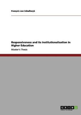 Book cover for Responsiveness and its Institutionalisation in Higher Education