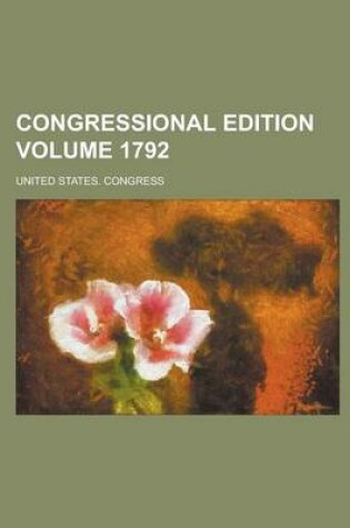 Cover of Congressional Edition Volume 1792