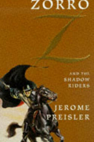 Cover of Zorro and the Shadow Riders