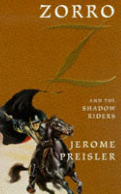 Book cover for Zorro and the Shadow Riders