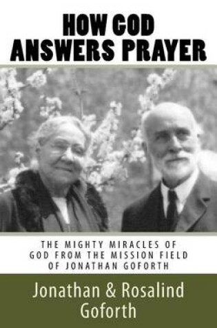 Cover of How God Answers Prayer