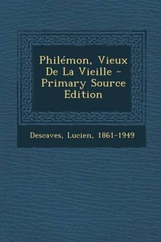 Cover of Philemon, Vieux De La Vieille
